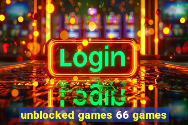 unblocked games 66 games